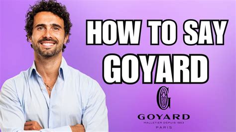 goyard pronunciation